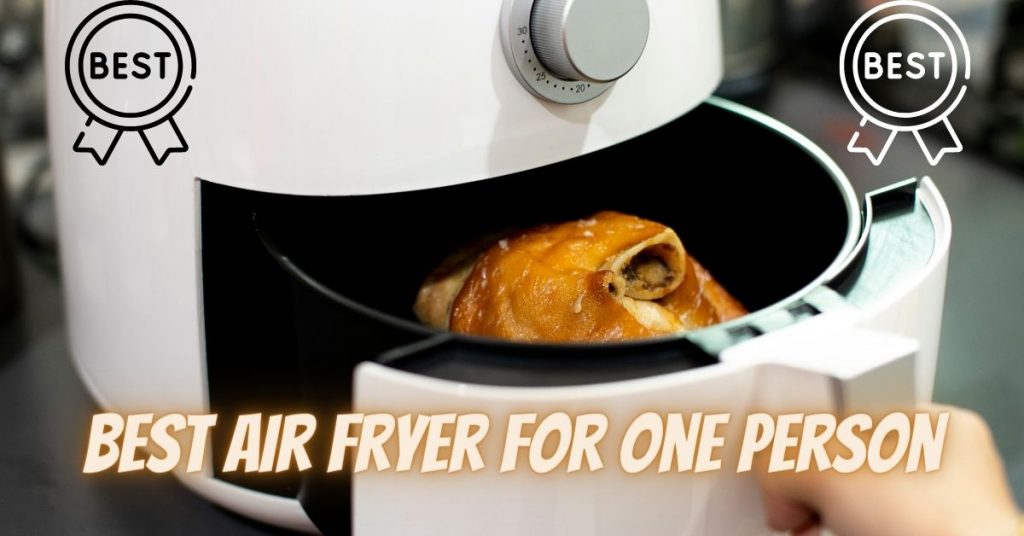 best air fryer for one person