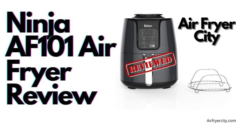 Ninja AF101 Air Fryer Review – All You Need To Know - Air Fryer City